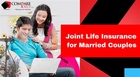 joint life insurance for couples.